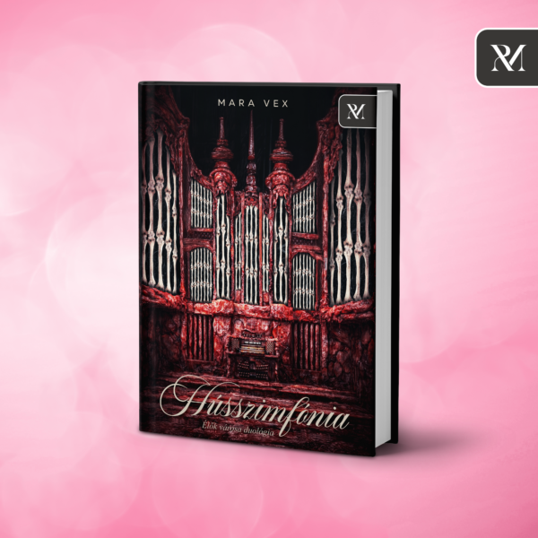 Mara Vex - Hússzimfónia Mara Vex – Hússzimfónia (ELŐRENDELÉS! 10%)