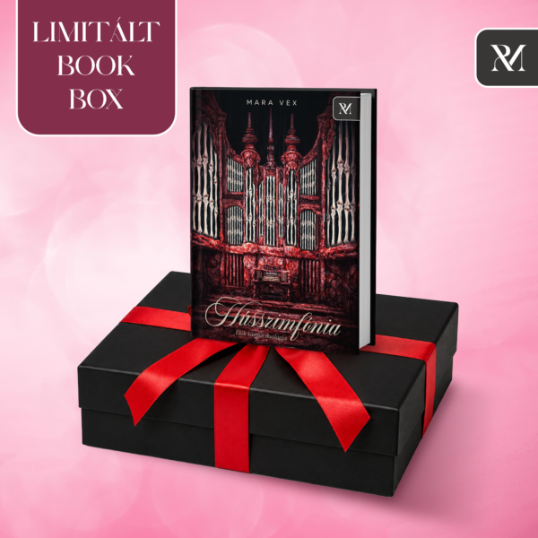 Mara Vex - Hússzimfónia LIMITÁLT BOOK BOX Mara Vex – Hússzimfónia LIMITÁLT BOOK BOX (Előrendelés!)