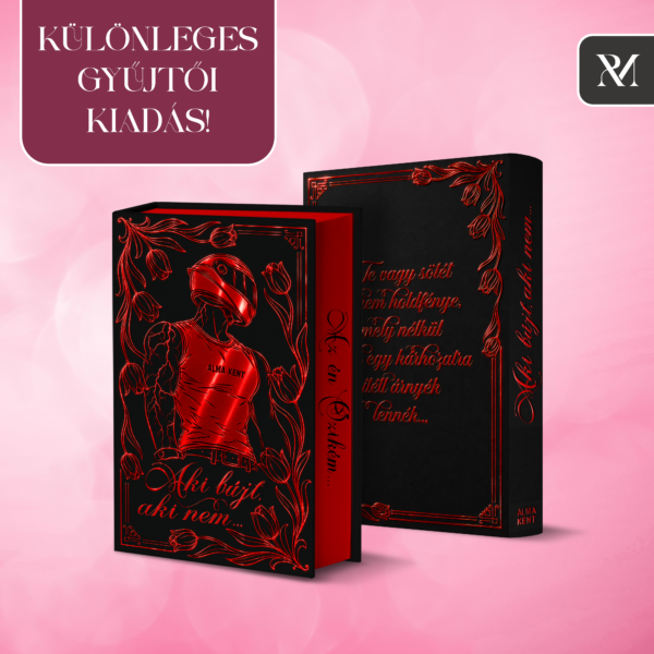 Alma Kent - Aki bújt, aki nem... KÜLÖNLEGES GYŰJTŐI KIADÁS Alma Kent – Aki bújt, aki nem... KÜLÖNLEGES GYŰJTŐI KIADÁS, BOXBAN! (Előrendelés)